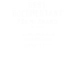 Best documentary film award. 2nd Place. Mediterranean Film Festival Cannes 2016.